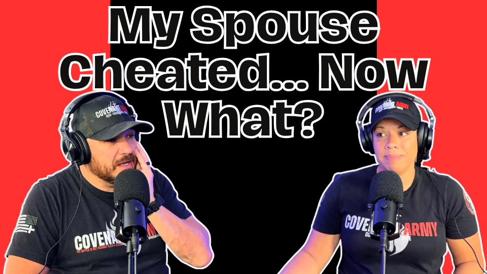 When a Spouse Cheats: Is There a Way Forward?