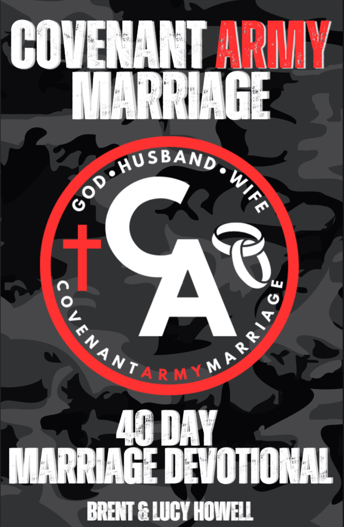 Covenant Army Marriage - 40 Day Marriage Devotional (PDF Download)
