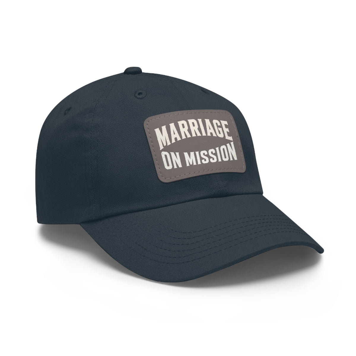 Marriage On Mission - Leather Patch Dad Hat